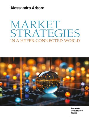 cover image of Market Strategies in a Hyper-connected World